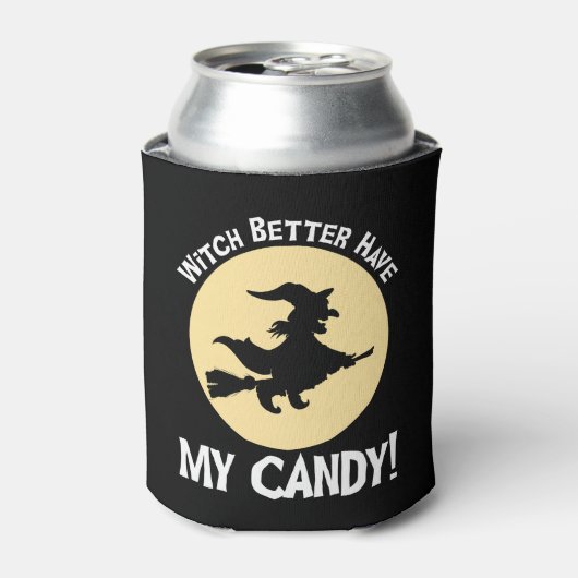 Heks kan maar beter mijn Snoep hebben! Blikjeskoeler (Blikje Voorkant)