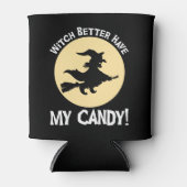 Heks kan maar beter mijn Snoep hebben! Blikjeskoeler (Voorkant)