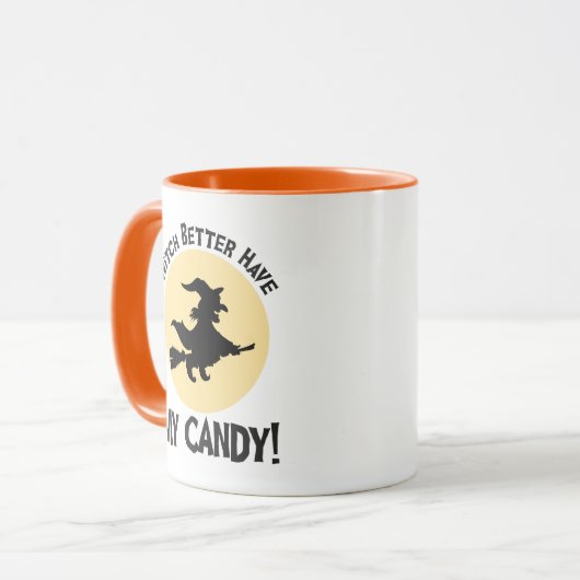 Heks kan maar beter mijn Snoep hebben! Mok (Voorkant links)