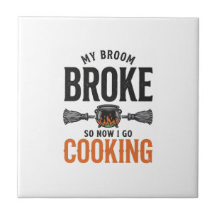 Heks Kookt Mijn Bezem Gebroken Grappig Vintage_1 Tegeltje