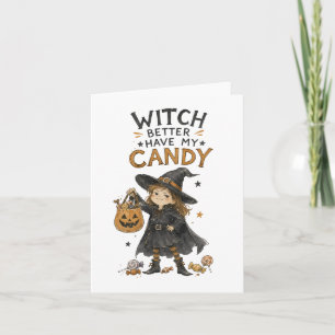 Heks, zorg dat ik mijn snoep heb Halloween-illustr Kaart