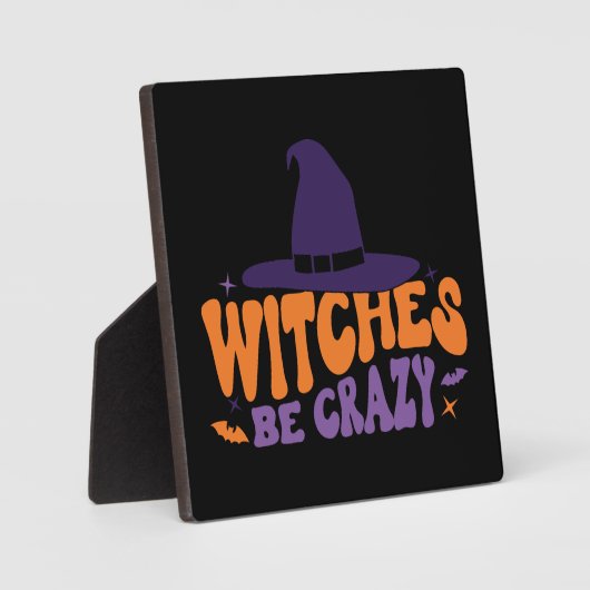 Heksen Be Crazy - Grappige Halloween Fotoplaat (Voorkant)