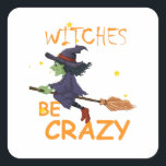 Heksen Be Crazy Square Sticker<br><div class="desc">Heksen Be Crazy Crafts & Party Supplies,  wenst gek te zijn,  halloween Crafting,  2021 hallowen,  party Scrapbooking Supplies,  gekke wensen,  trick or treat,  halloween party Gift Square Sticker Classic Collectie.</div>