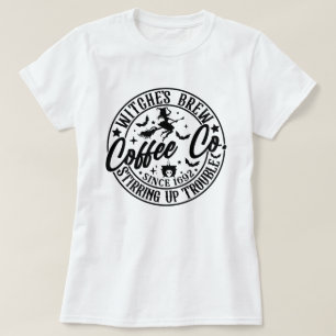Heksen Brouwen Koffie Co. Roerende Up Trouble Koff T-shirt