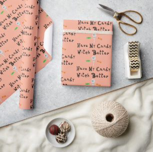 Heksen kunnen beter mijn Snoep hebben Zwarte let Cadeaupapier