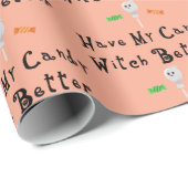 Heksen kunnen beter mijn Snoep hebben | Zwarte let Cadeaupapier (Rol Hoek)