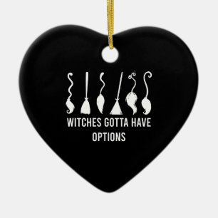 Heksen Moeten Keuzes Hebben Grappige Halloween Kos Keramisch Ornament