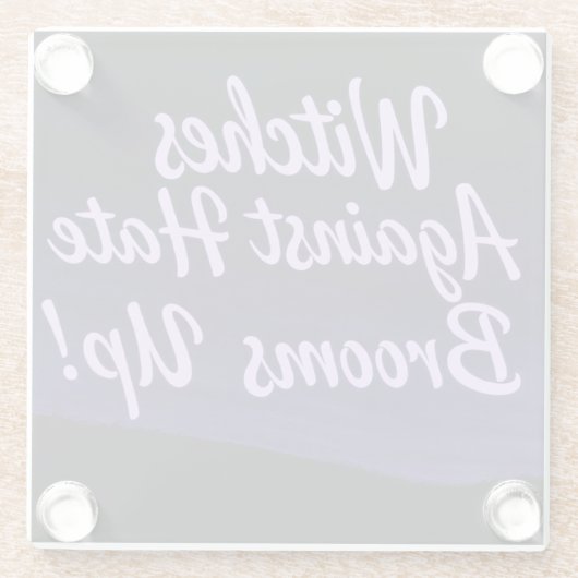 Heksen tegen haat glazen onderzetter (Achterkant)