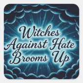 Heksen tegen haat vierkante sticker (Voorkant)