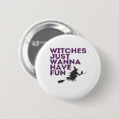 Heksen willen gewoon een leuke klassieker hebben ronde button 5,7 cm (Voorkant /achterkant)