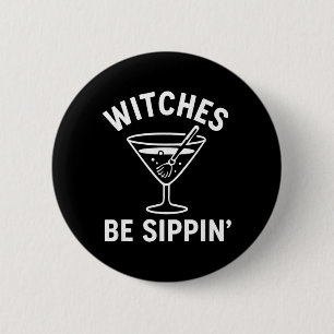 Heksen Zijn Aan Het Sipperen Grappige Heks Griezel Ronde Button 5,7 Cm