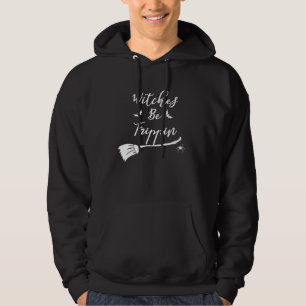 Heksen zijn aan het trippen Halloween heksenbeze Hoodie