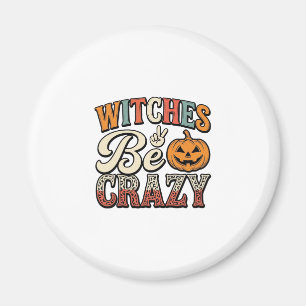 Heksen Zijn Gek Vintage Halloween T-shirt Ontwerp_ Magneet