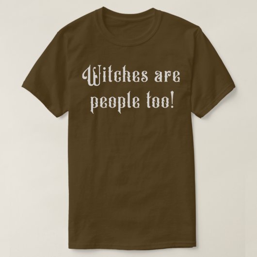 Heksen zijn ook mensen 1 t-shirt (Design voorkant)