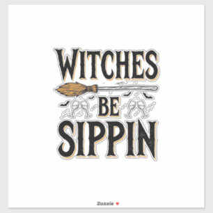 Heksen Zijn Slurpen Vintage Halloween Drank Shirt_ Sticker