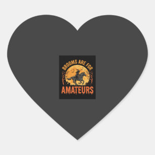Heksenbezems voor Halloween zijn voor amateurs Hart Sticker