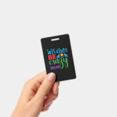 Heksenfeest Heks Wordt Gek Badge (Handheld)