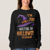 Heksenhoed Wachtend op Halloween Trui (Voorkant)