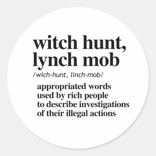 Heksenjacht, definitie van Lynch Mob Ronde Sticker (Voorkant)