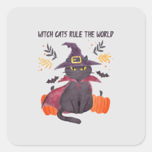Heksenkatten regeren over de wereld vierkante sticker