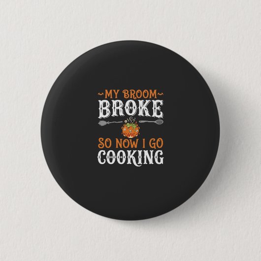 Heksenkeuken Bezem Gebroken Halloween Ontwerp_1 Ronde Button 5,7 Cm (Voorkant)