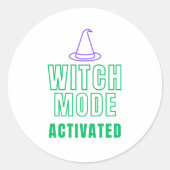 HEKSENMODUS GEACTIVEERD – Neon Glow Sticker (Voorkant)