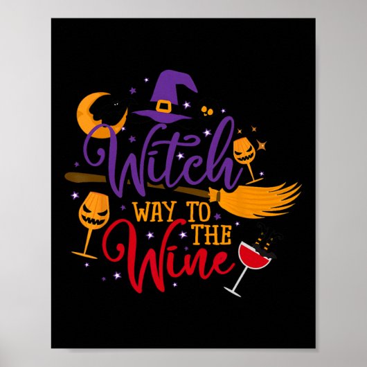 Heksenweg naar de wijn Halloween Drink voor Wicca Poster (Voorkant)