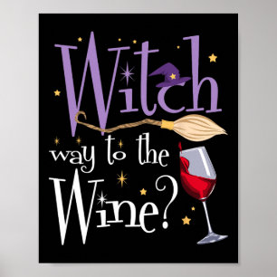 Heksenweg naar de wijn Halloween Drink voor Wicca Poster