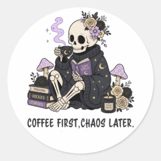 Hekserige Skelet Koffie Eerst Chaos Later Gotisch Ronde Sticker