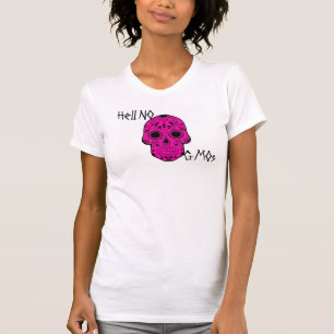 Hel Geen GGO's shirt