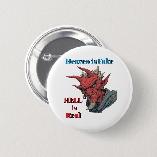 Hel Is Echt Knop Ronde Button 5,7 Cm (Voorkant /achterkant)