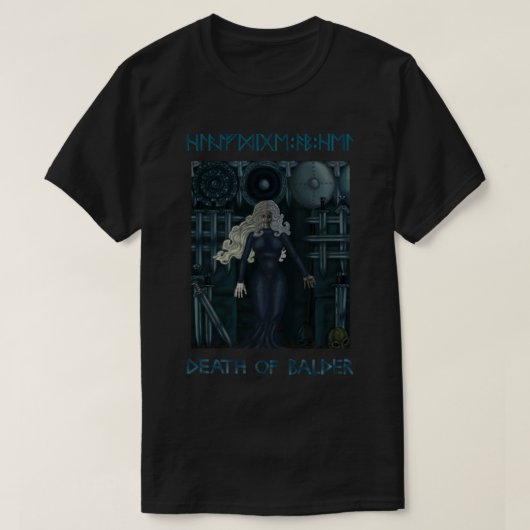 Hel The Goddess of Hellheim. The Death of Balder. T-shirt (Design voorkant)
