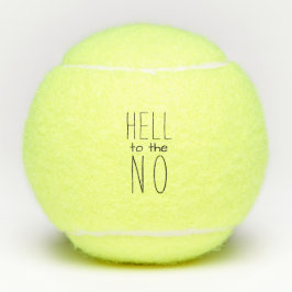 Hel tot NEE Grappige Typografie Tennisballen