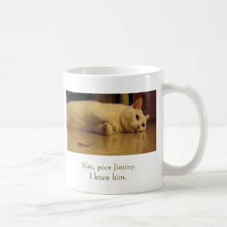 Helaas, arme Jiminy. Koffiemok