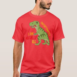Helaas ben ik geestesziek... mijn geheim t-shirt