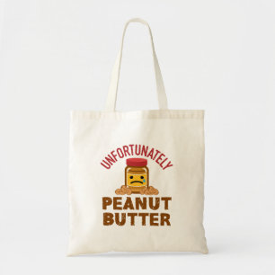 Helaas Nederlandse uitdrukking pindaknoter Butter Tote Bag