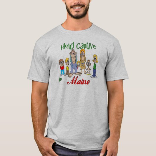 Held Captive in Maine T-shirt (Voorkant)