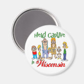 Held Captive in Wisconsin Magneet (Voorkant / Achterkant)