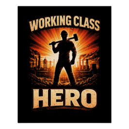 Held van de Werkende Klasse Perfect Poster