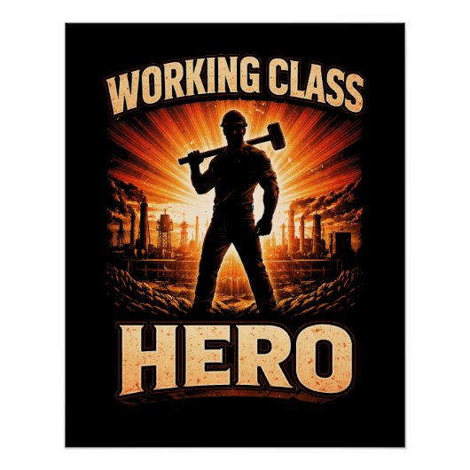 Held van de Werkende Klasse Perfect Poster (Voorkant)
