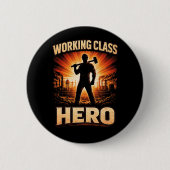 Held van de werkende klasse ronde button 5,7 cm (Voorkant)