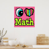 Helder Oog Hart Ik Hou Van Wiskunde Poster (Keuken)