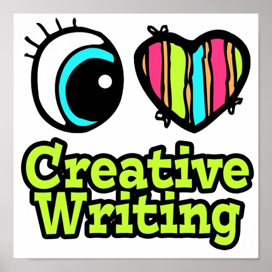 Helder ooghart Ik hou van creatief schrijven Poster (Voorkant)