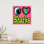 Helder ooghart Ik hou van haaien Poster (Keuken)