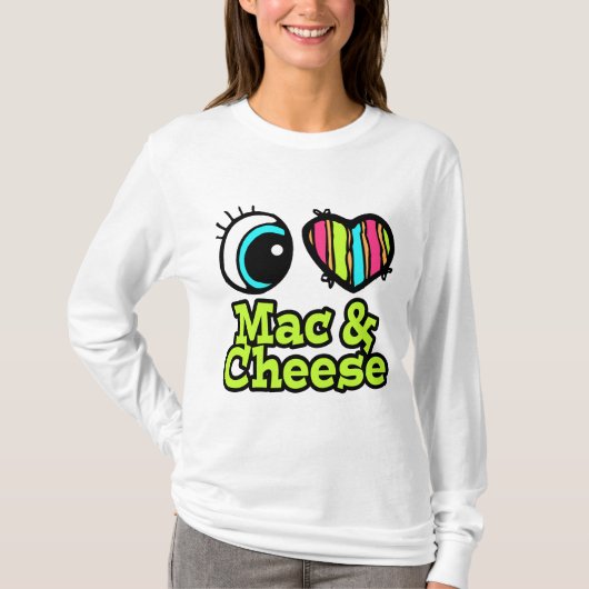 Helder ooghart Ik hou van Mac en kaas T-shirt (Voorkant)