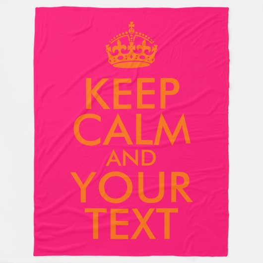 Helder Roze en Sinaasappel Houd Kalm en Jouw tekst Fleece Deken (Voorkant)