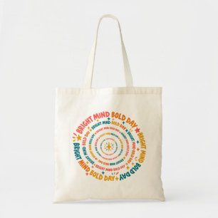 Helder Verstand Dappere Dag Kleur Spiraal Tote Bag