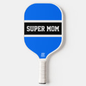 Helderblauwe zwarte witte strepen SUPER MOM-tekst Pickleball Paddle (Achterkant)