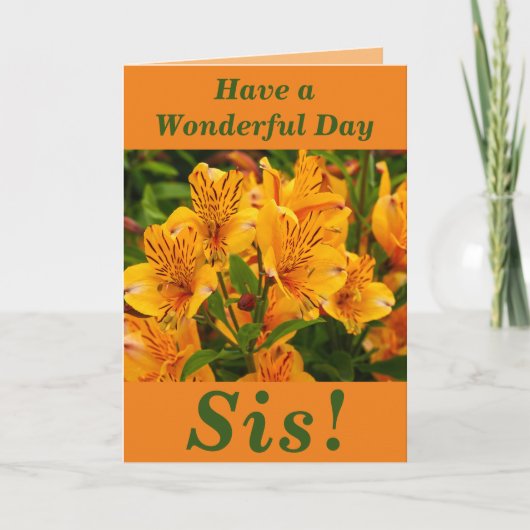 Heldere en Vette Floral Birthday Card voor sis Kaart (Voorkant)