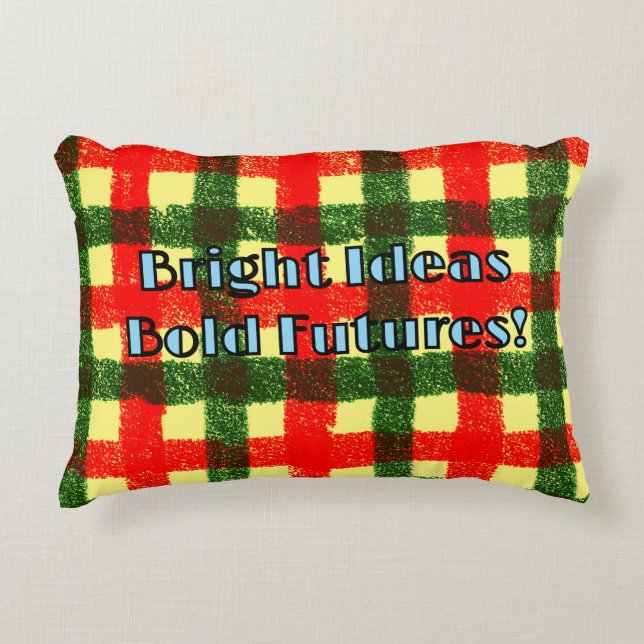 Heldere ideeën voor gedurfde toekomst! accent kussen (Voorkant)